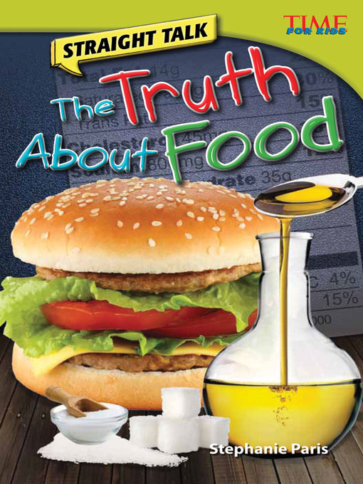Stephanie Paris作のStraight Talk: The Truth About Foodの作品詳細 - 貸出可能